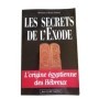Les secrets de l'Exode / Messod et Roger Sabbah