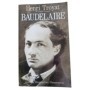 Baudelaire / Henri Troyat