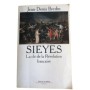 Sieyès : la clé de la Révolution française / Jean-Denis Bredin
