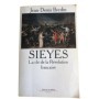 Sieyès : la clé de la Révolution française / Jean-Denis Bredin