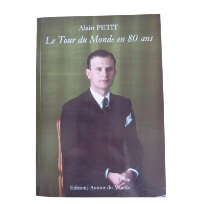 Le tour du monde en 80 ans