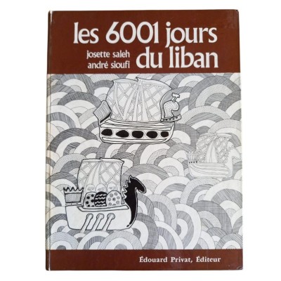 Les 6001 jours du Liban / Josette Saleh