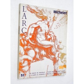 L'arc - Revue l'Arc N° 52 - Michelet