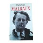 André Malraux - trad. de l'anglais par Marie-Alyx Revellat