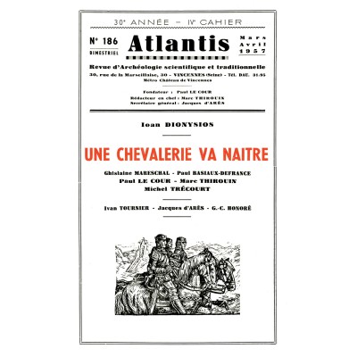 Revue Atlantis N°186 / 1957 / Une chevalerie va naître / REIMPRESSION