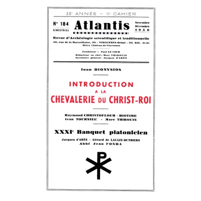 Revue Atlantis N°184 / 1956 / Introduction à la chevalerie du Christ-Roi / REIMPRESSION