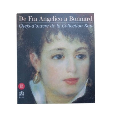 De Fra Angelico à Bonnard : chefs-d'oeuvre de la collection Rau