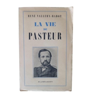 La vie de Pasteur