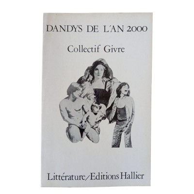 Dandys de l'an 2000 / Collectif Givre