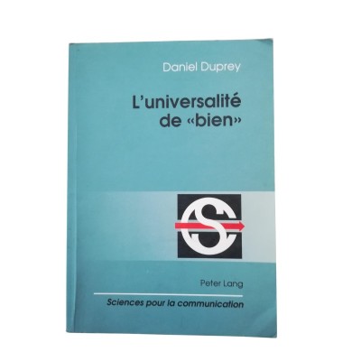L'universalité de bien" : linguistique et philosophie du langage"
