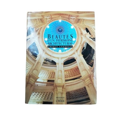 Beautés d'un patrimoine architectural  - reportage photogr.