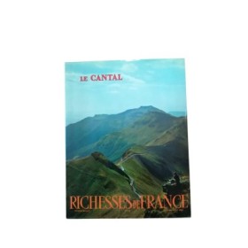 Richesses de France n°63 : Le Cantal.