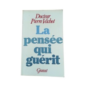 La Pensée qui guérit