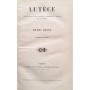 Heine, Heinrich | Lutèce : lettres sur la vie politique, artistique et sociale de la France (3eme ed )