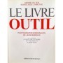 Collectif | Le Livre de l'outil