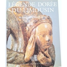 Légende dorée du Limousin : les saints de la Haute-Vienne