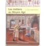 Les métiers au Moyen âge