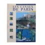 Les canaux de Paris / texte et photogr.