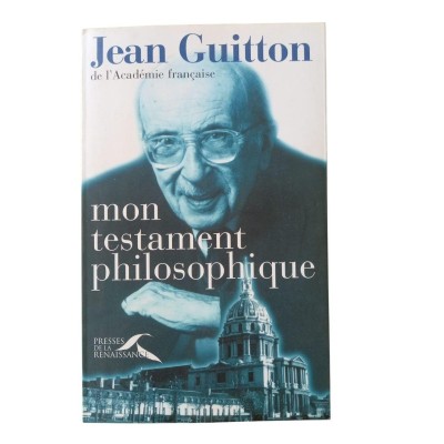 Mon testament philosophique