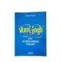 Van Gogh ou le Hollandais volant - préf. par Jean Sutter