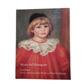 Musée de l'Orangerie : catalogue de la Collection Jean Walter et Paul Guillaume - par Michel Hoog