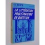 Revue Europe - La littérature prolétarienne en question. Mars-Avril 1977 N°575-576