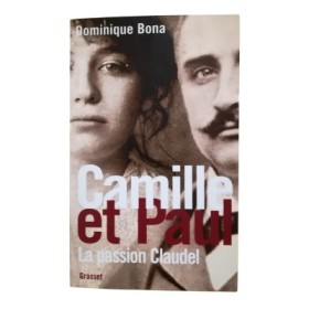 Camille et Paul : la passion Claudel