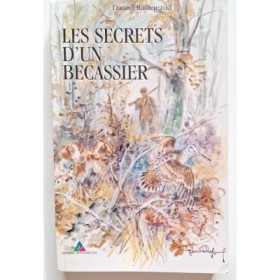 Les Secrets d'un bécassier