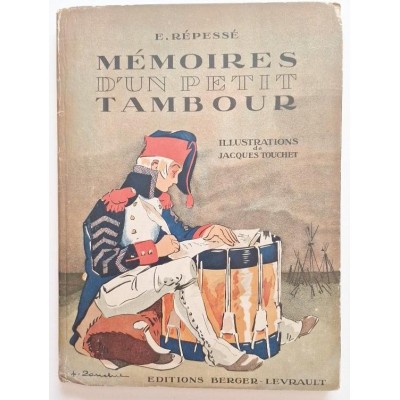 Mémoires d'un petit tambour .