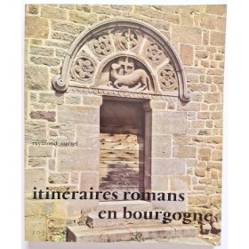 Itinéraires romans en Bourgogne (2 éd.)