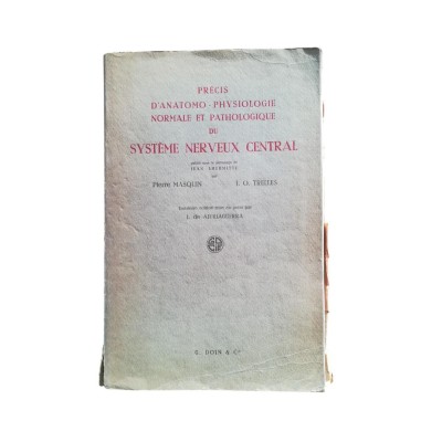Trelles, Julio Oscar. Auteur du texte Masquin, Pierre. Auteur du texte Ajuriaguerra, Julian de | Précis d'anatomo-physiologie n