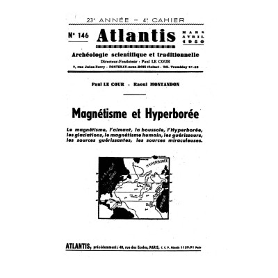 Revue Atlantis N°146 / 1950 / Magnétisme et Hyperborée / REIMPRESSION