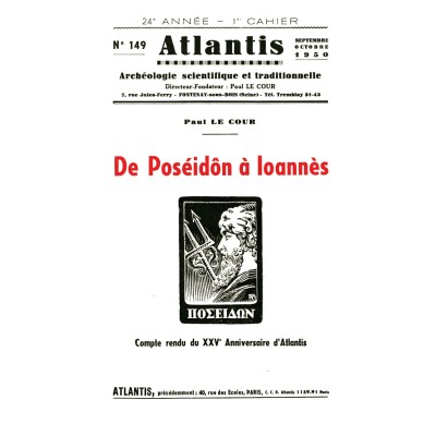 Revue Atlantis N°149 / 1950 / De Poséidon à Ioannès - XXVe anniversaire d’Atlantis / REIMPRESSION