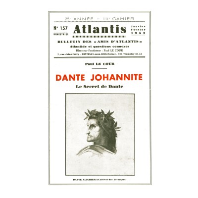 Revue Atlantis N°157 / 1952 / Dante johannite / REIMPRESSION