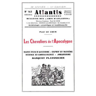 Revue Atlantis N°163 / 1953 / Les Chevaliers de l’Apocalypse / REIMPRESSION