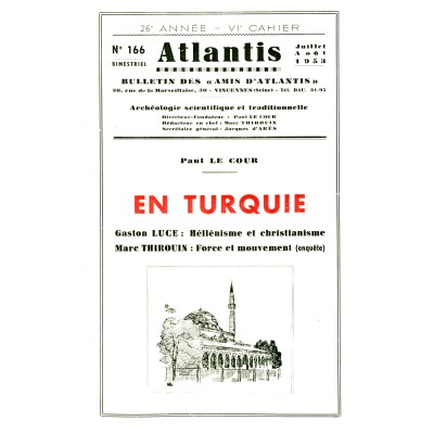 Revue Atlantis N°166 / 1953 / En Turquie / REIMPRESSION