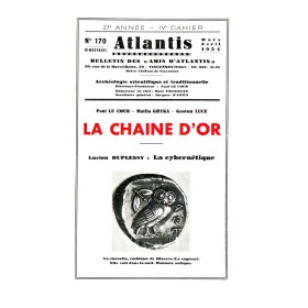 Revue Atlantis N°170 / 1954 / La chaîne d’or - Mort de Paul Le Cour / REIMPRESSION