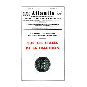 Revue Atlantis N°173 / 1954 / Sur les traces de la Tradition / REIMPRESSION