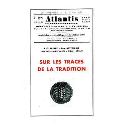 Revue Atlantis N°173 / 1954 / Sur les traces de la Tradition / REIMPRESSION