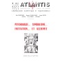 Revue Atlantis N°251 / 1969 / Psychologie, symbolisme, initiation et alchimie  / REIMPRESSION