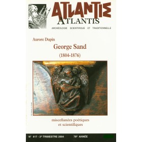 Revue Atlantis N°417 / 2004 / George Sand (1804-1876) / REIMPRESSION