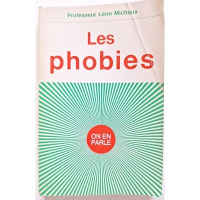 Les phobies