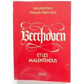 Beethoven et les malentendus : étude médico-psychologique