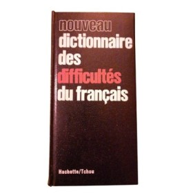 Nouveau dictionnaire des difficultés du français