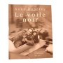 Le voile noir / Anny Duperey - photogr. de Lucien Legras