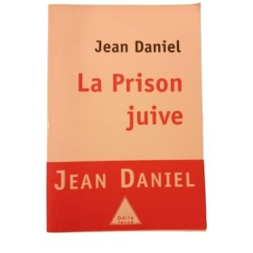 La prison juive : humeurs et méditations d'un témoin