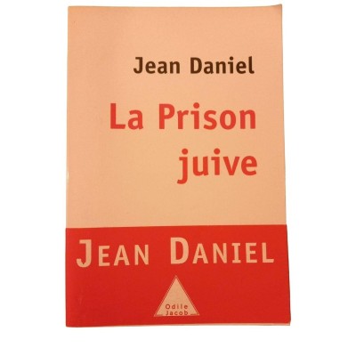 La prison juive : humeurs et méditations d'un témoin