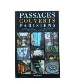 Passages couverts parisiens  - photogr. de Martine Mouchy
