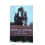 Michel et Natacha : vie et amour du dernier tsar de Russie  - traduit de l'anglais par Pierre Lorrain