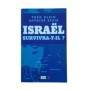 Israël survivra-t-il ? Entretiens - avant-propos de Joseph Vebret